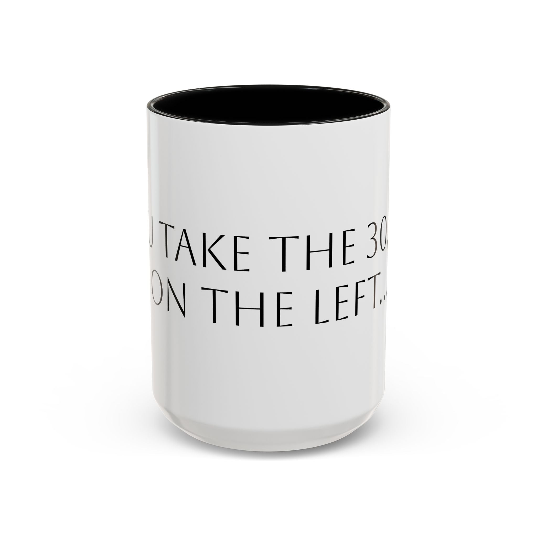 "You take the 30,000 on the left..."