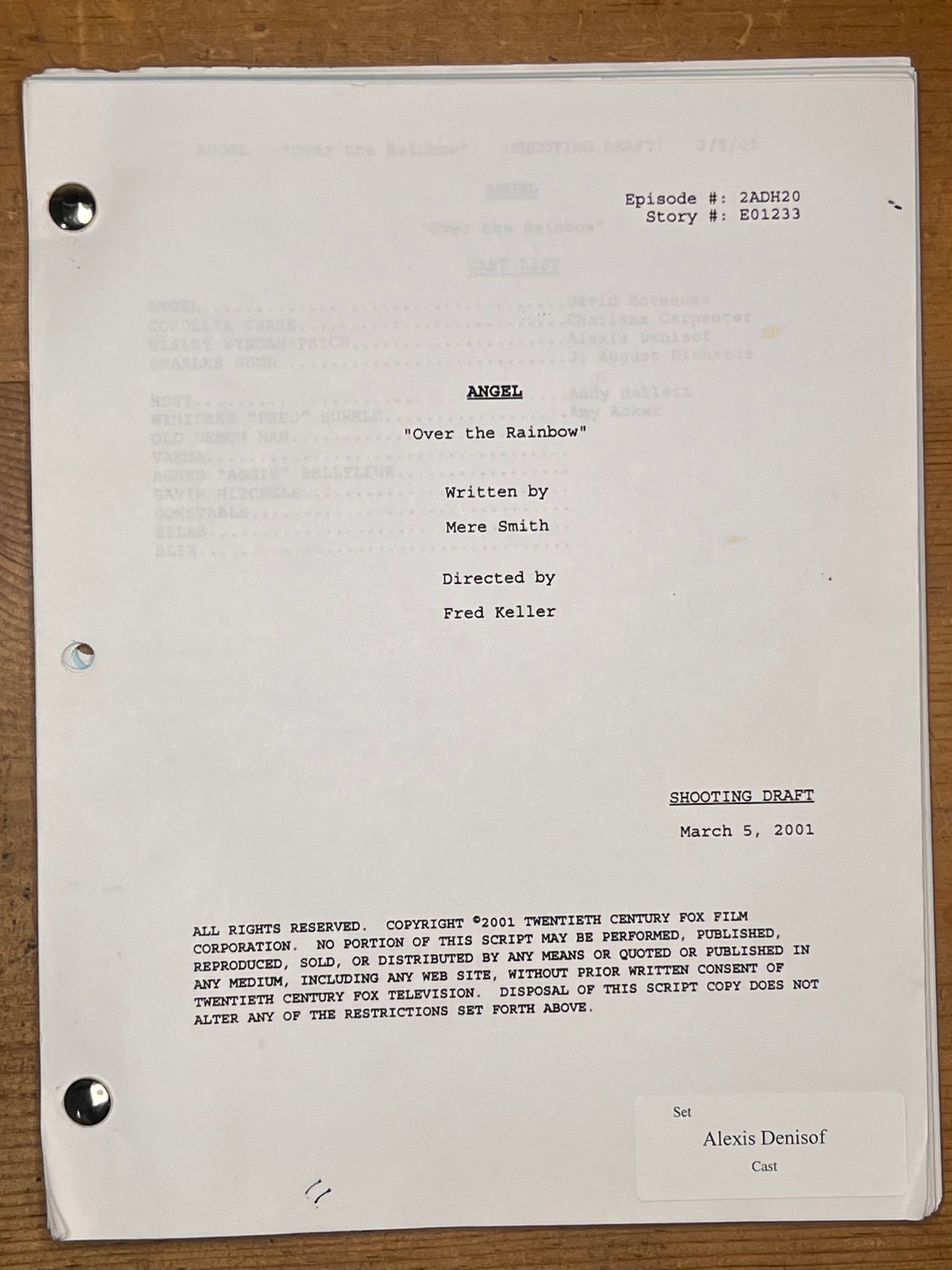 Angel Shooting Script — "Over the Rainbow" — Alexis Denisof's Copy, Pylea Begins