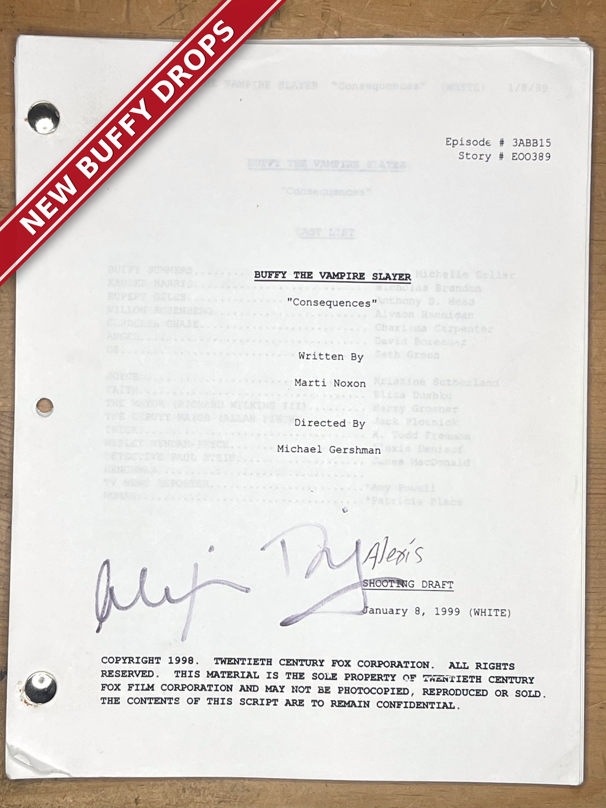 Buffy "Consequences" Shooting Draft Script — Hand-Signed by Alexis Denisof — Addressed to Alexis on Set, 1/1